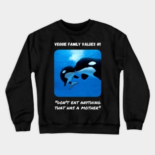 Veggie Family Values #1 (Orca) Crewneck Sweatshirt